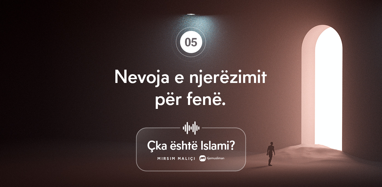 Nevoja e njerezimit per fene